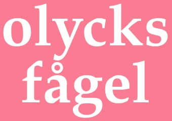 Synonym olycksfågel