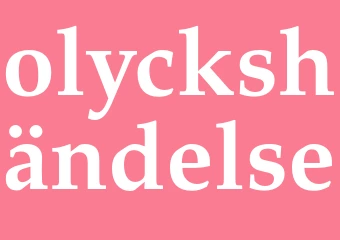 Synonym olyckshändelse