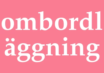 Synonym ombordläggning