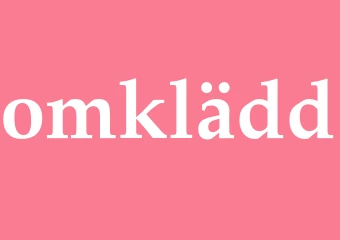 Synonym omklädd