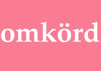 Synonym omkörd