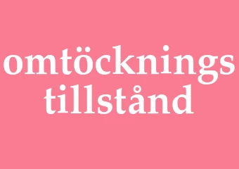 Synonym omtöckningstillstånd