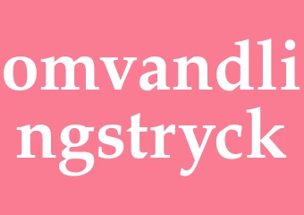 Synonym omvandlingstryck