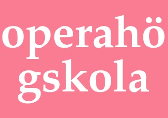 Synonym operahögskola