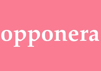 Synonym opponera