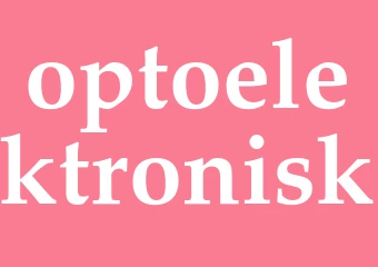 Synonym optoelektronisk