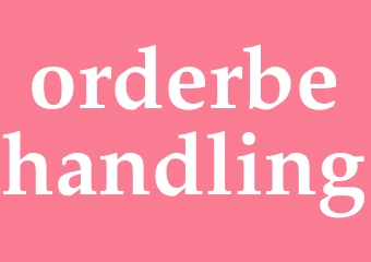 Synonym orderbehandling