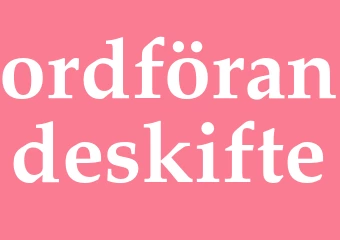 Synonym ordförandeskifte