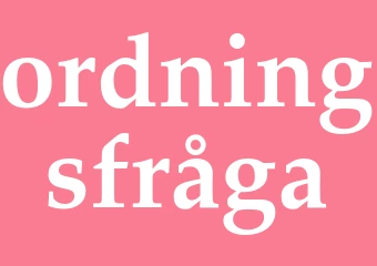 Synonym ordningsfråga