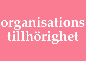 Synonym organisationstillhörighet