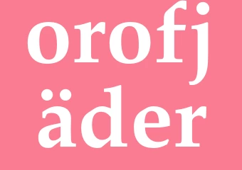 Synonym orofjäder