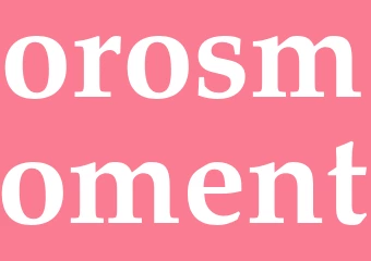Synonym orosmoment