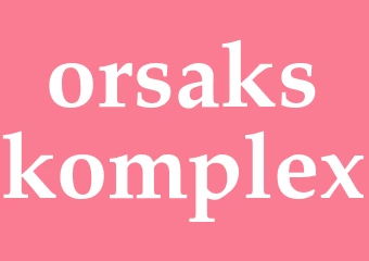 Synonym orsakskomplex
