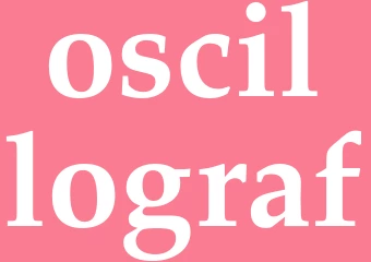 Synonym oscillograf