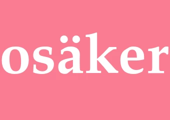 Synonym osäker