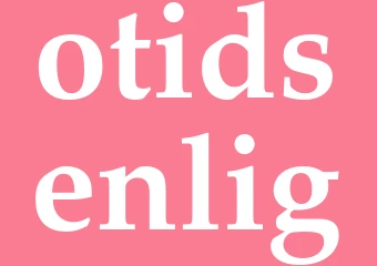 Synonym otidsenlig