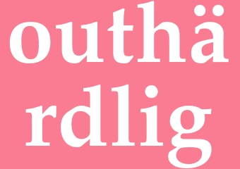 Synonym outhärdlig