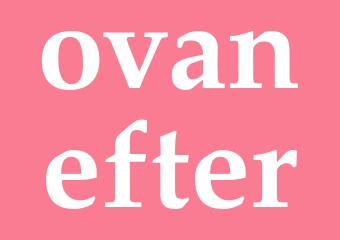 Synonym ovanefter