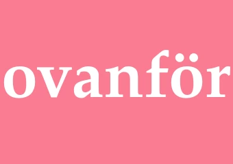 Synonym ovanför