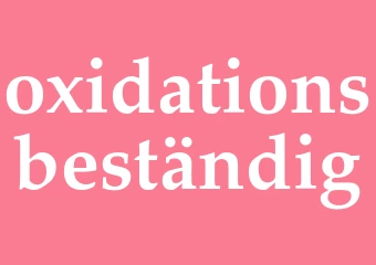 Synonym oxidationsbeständig