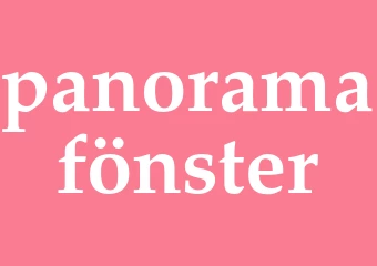 Synonym panoramafönster