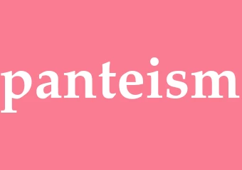 Synonym panteism