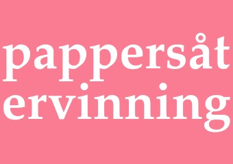Synonym pappersåtervinning
