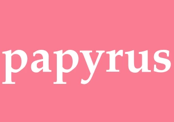Synonym papyrus
