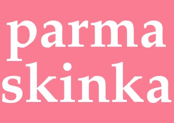 Synonym parmaskinka