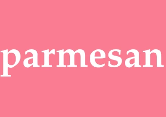 Synonym parmesan