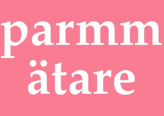 Synonym parmmätare