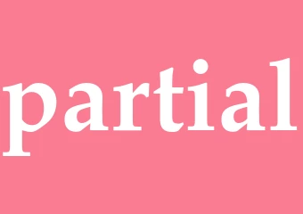 Synonym partial