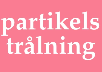 Synonym partikelstrålning