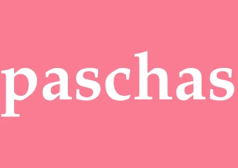 Synonym paschas