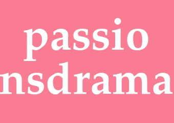 Synonym passionsdrama
