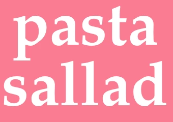 Synonym pastasallad