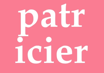 Synonym patricier