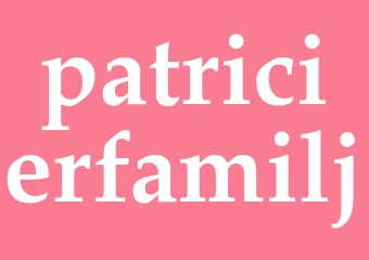Synonym patricierfamilj