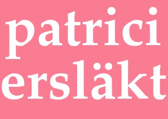 Synonym patriciersläkt