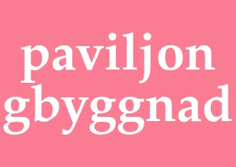 Synonym paviljongbyggnad