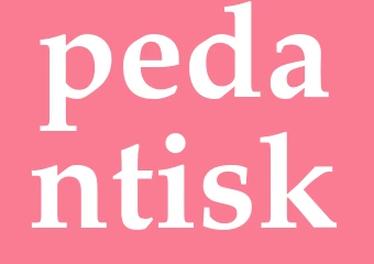 Synonym pedantisk