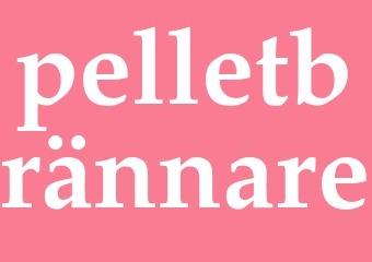 Synonym pelletbrännare