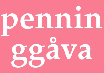 Synonym penninggåva