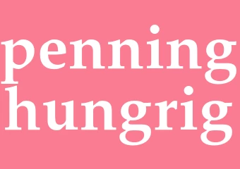 Synonym penninghungrig