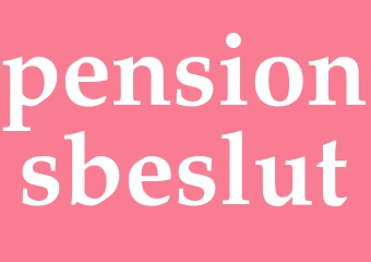 Synonym pensionsbeslut