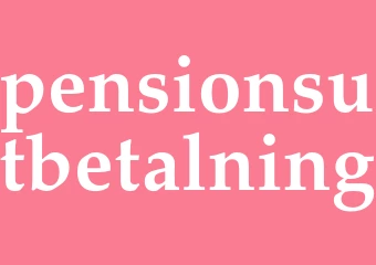 Synonym pensionsutbetalning