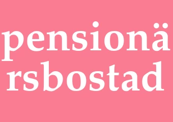 Synonym pensionärsbostad