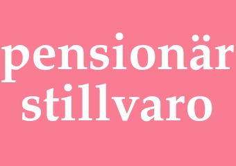 Synonym pensionärstillvaro