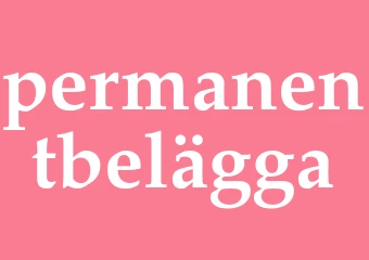 Synonym permanentbelägga