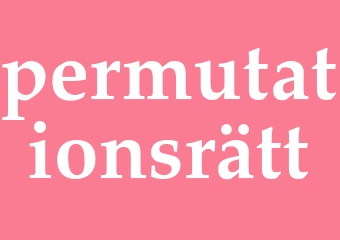 Synonym permutationsrätt
